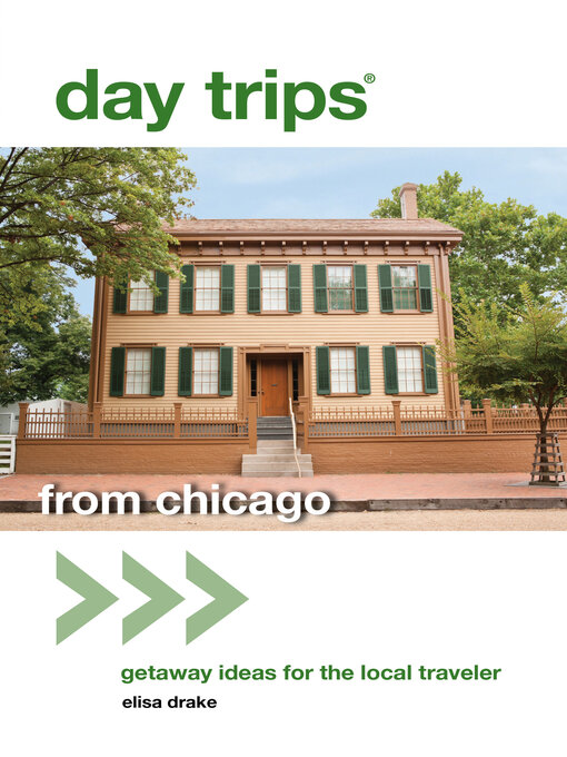 Title details for Day Trips® from Chicago by Elisa Drake - Available